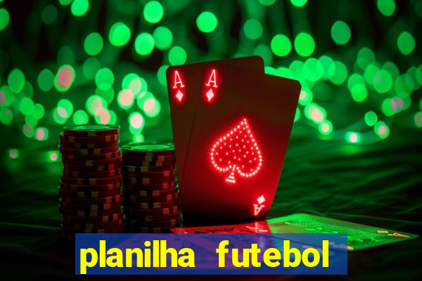 planilha futebol virtual bet365